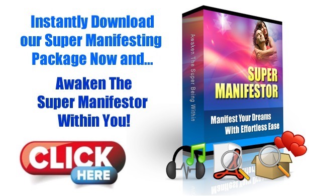 Click Here to Instantly Download the Super Manifesting Program Now!