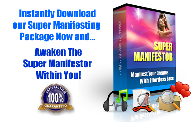 Click Here to Instantly Download the Super Manifesting Program Now!