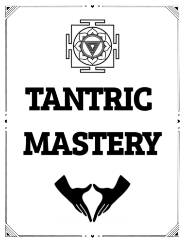 Tantric Mastery Program